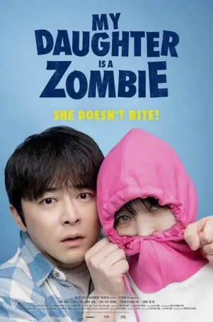 My Daughter is a Zombie (2025) ลูกสาวผมเป็นซอมบี้