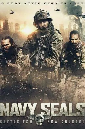 Navy Seals Battle For New Orleans (2016) หน่วยจู่โจมทะลวงเมืองซอมบี้