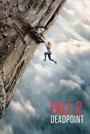 Fall 2 Deadpoint แส่! ท้านรก (2026)