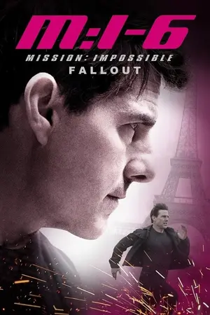 Mission Impossible 6 Fallout มิชชั่น อิมพอสซิเบิ้ล ฟอลล์เอาท์ (2018)