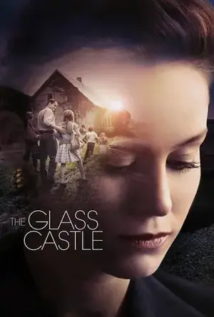 The Glass Castle วิมานอยู่ที่ใจ (2017)