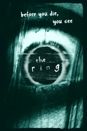 The Ring เดอะ ริง คำสาปมรณะ (2002)