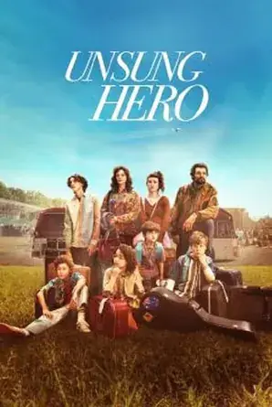 Unsung Hero รัก ฝัน ศรัทธา (2024)