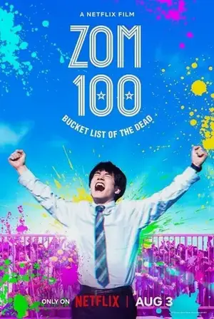 Zom 100 Bucket List of Dead ซอม 100 - 100 สิ่งที่อยากทำก่อนจะเป็นซอมบี้ (2023)