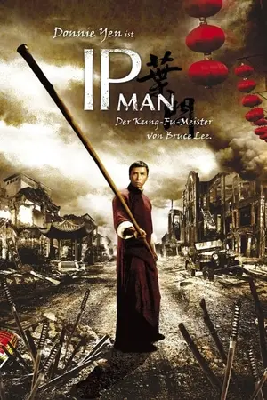 Ip Man ยิปมัน จ้าวกังฟูสู้ยิบตา (2008)