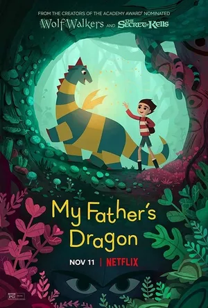 My Fathers Dragon มังกรของพ่อ (2022)